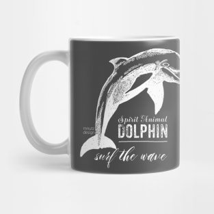 Spirit animal - Dolphin - white Mug